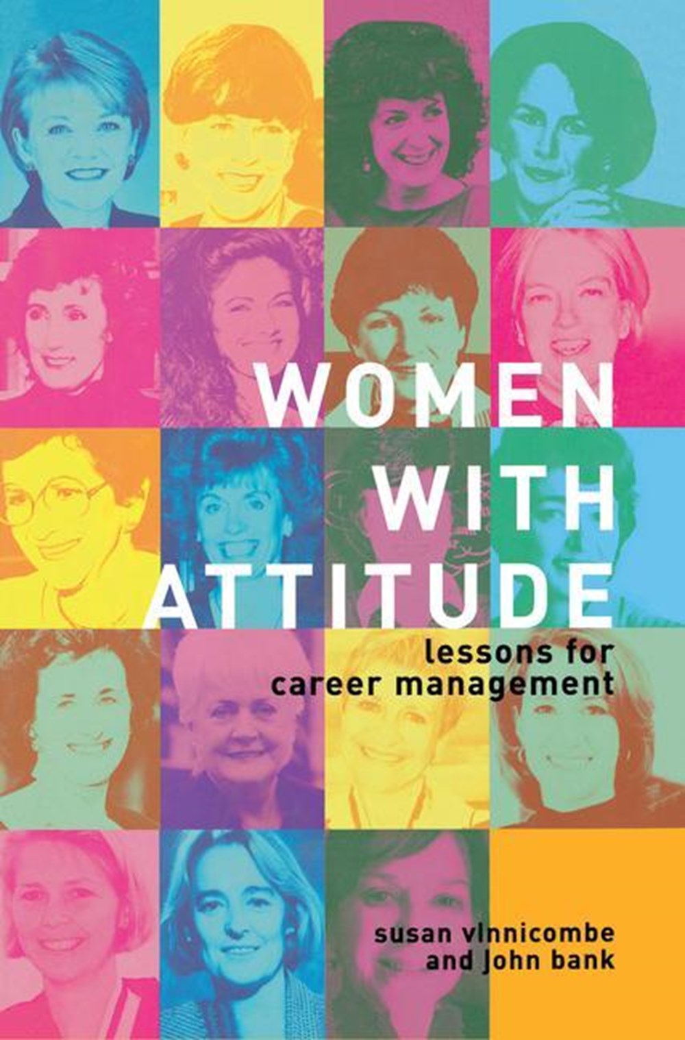 Women With Attitude Lessons for Career Management
