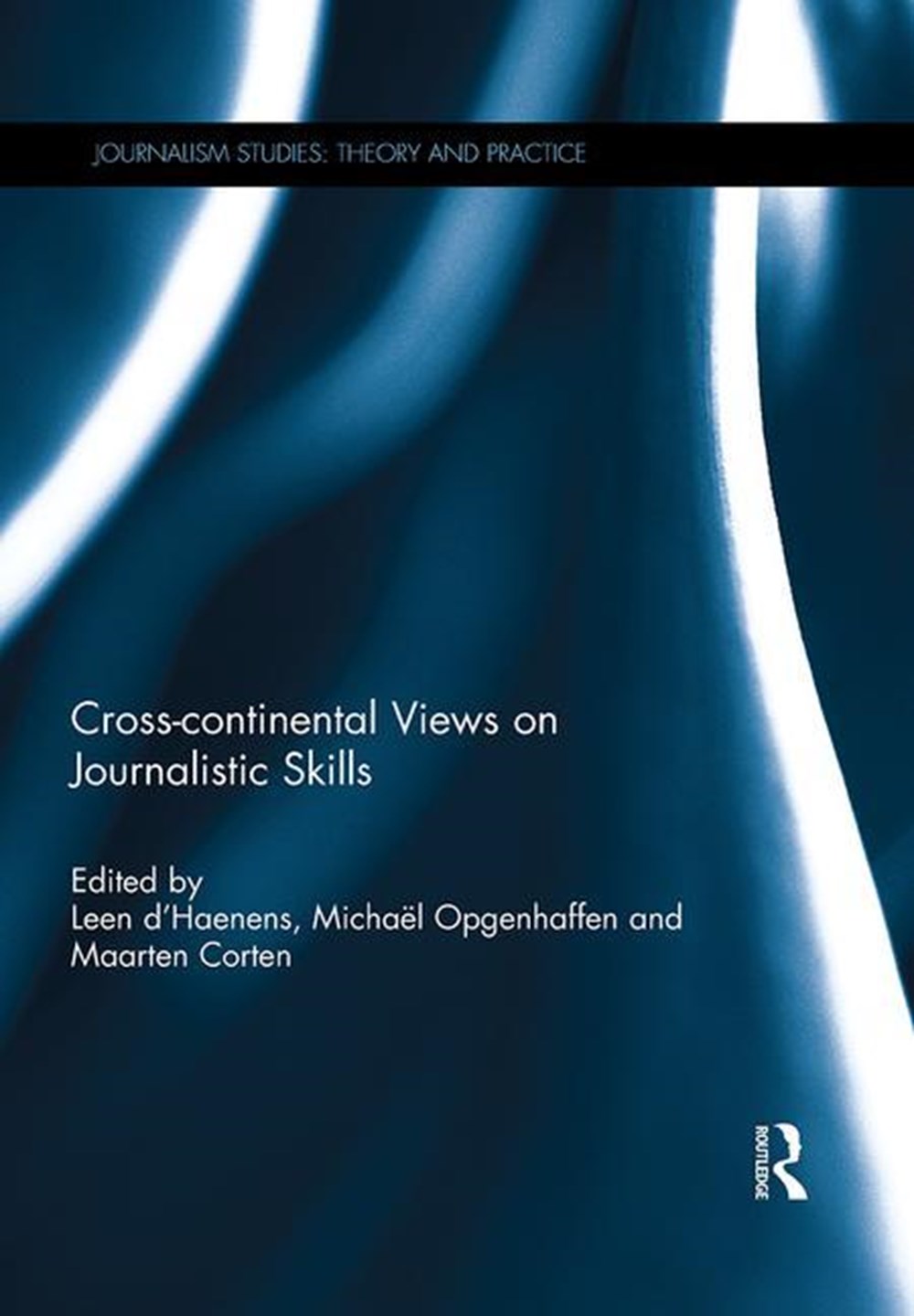 Cross-Continental Views on Journalistic Skills
