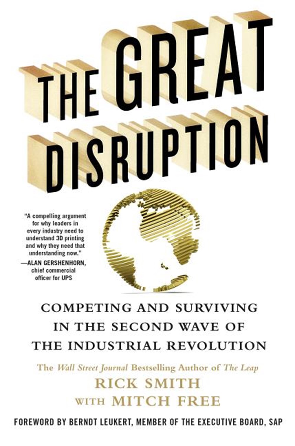 Great Disruption Competing and Surviving in the Second Wave of the Industrial Revolution
