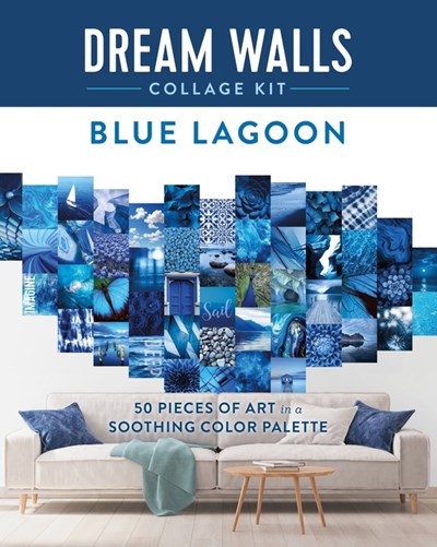 Dream Walls Collage Kit: Blue Lagoon: 50 Pieces of Art in a Soothing Color Palette