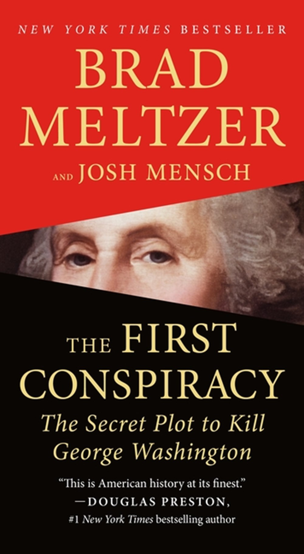 First Conspiracy: The Secret Plot to Kill George Washington