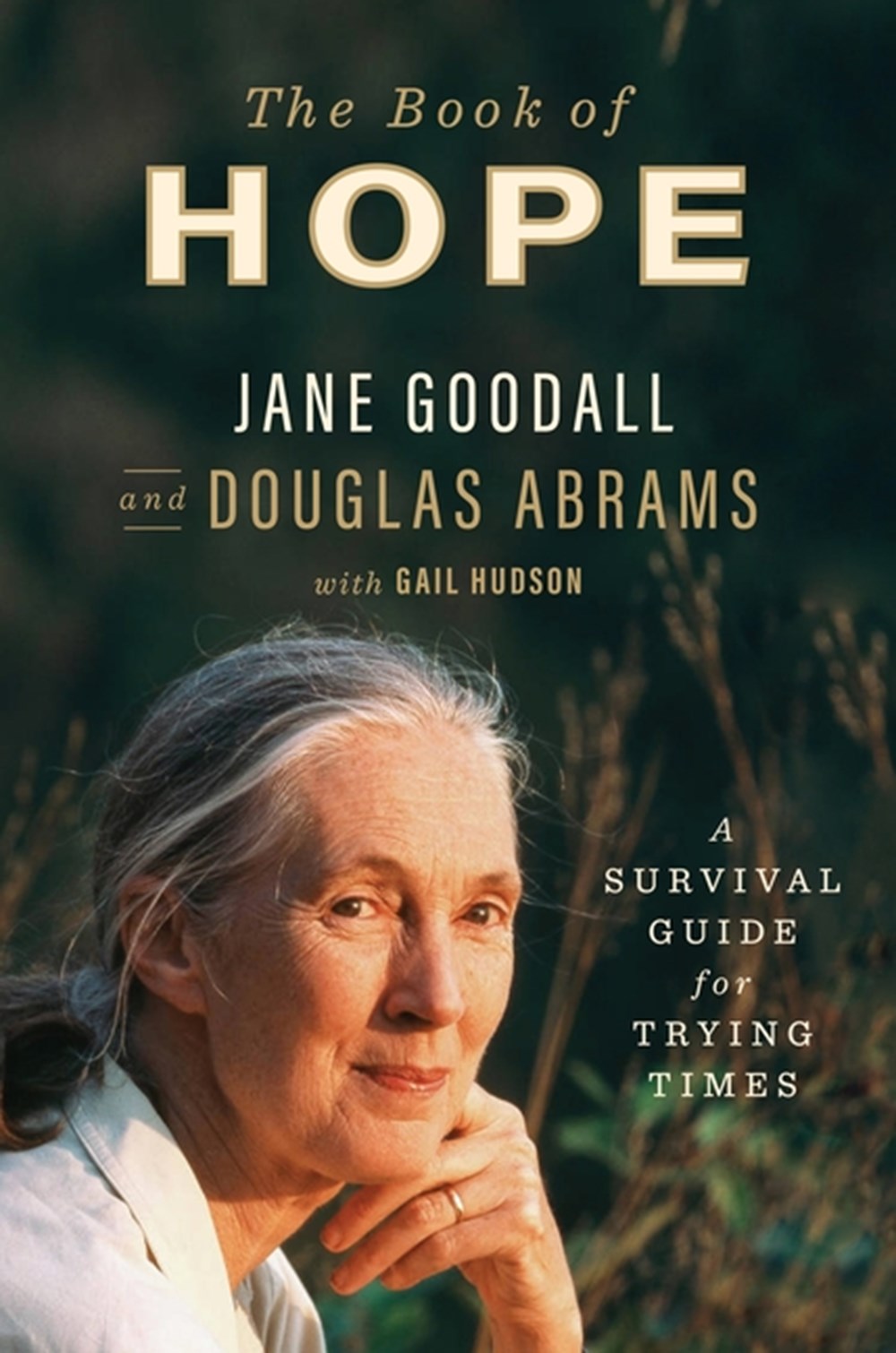 Book of Hope A Survival Guide for Trying Times