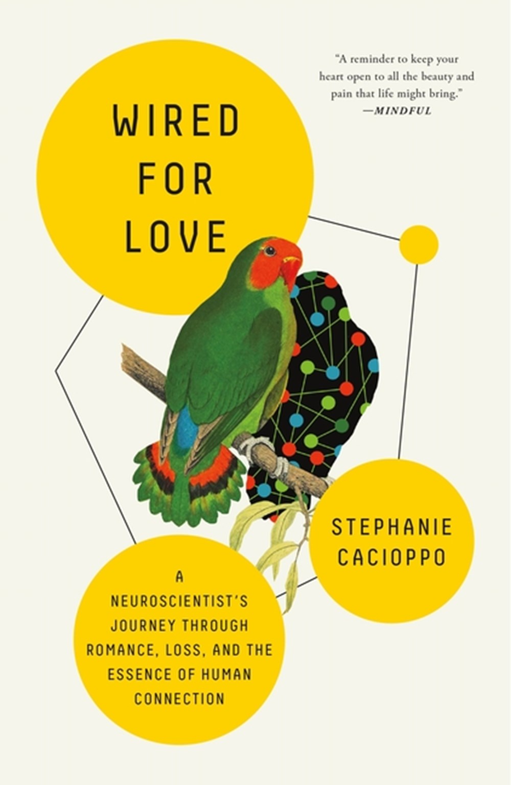 Wired for Love: A Neuroscientist's Journey Through Romance, Loss, and the Essence of Human Connectio