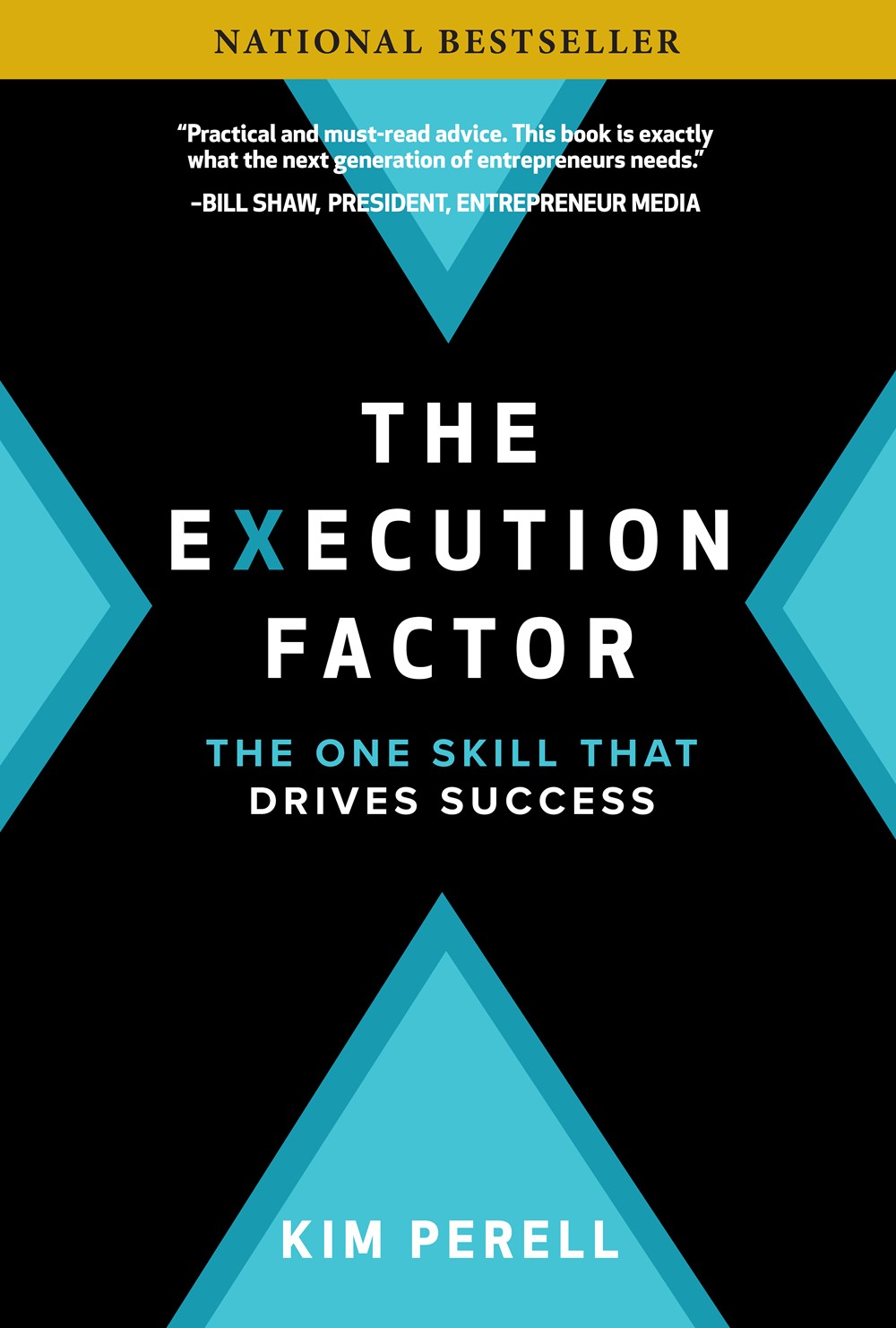 Execution Factor The One Skill That Drives Success
