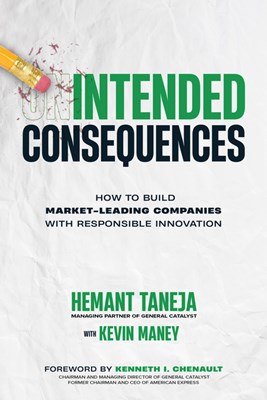  Intended Consequences: How to Build Market-Leading Companies with Responsible Innovation