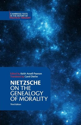  Nietzsche: 'On the Genealogy of Morality' and Other Writings (Revised)