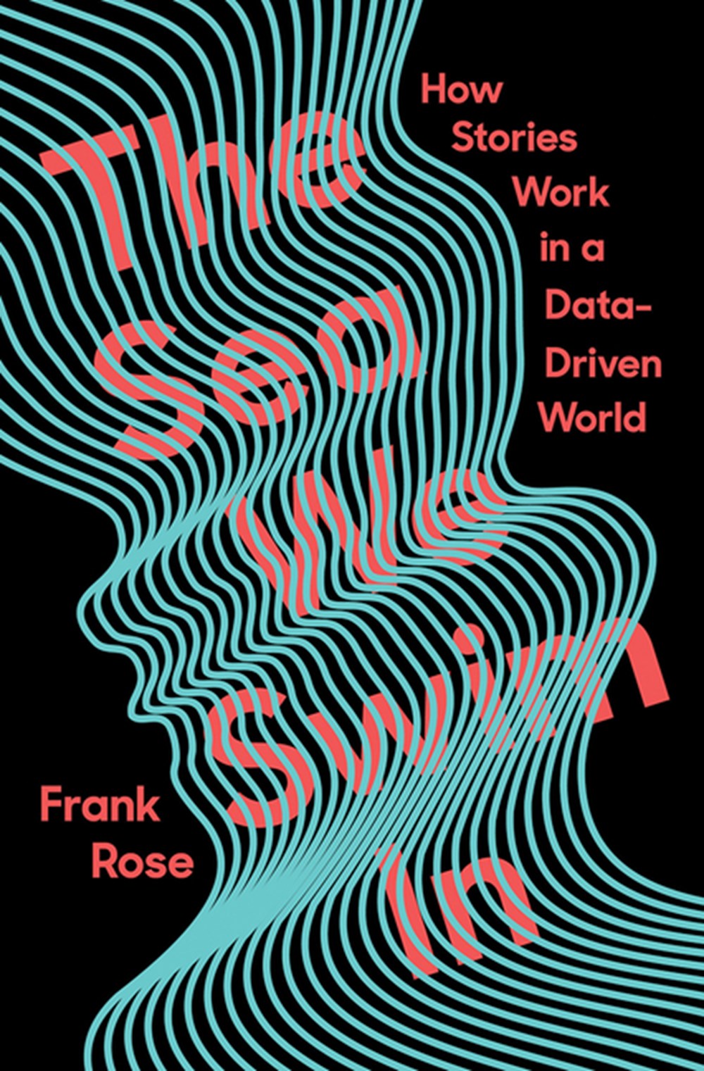 Sea We Swim in How Stories Work in a Data-Driven World