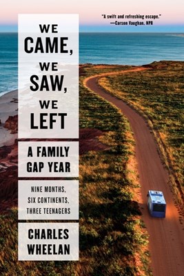 We Came, We Saw, We Left: A Family Gap Year