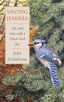  Saving Jemima: Life and Love with a Hard-Luck Jay