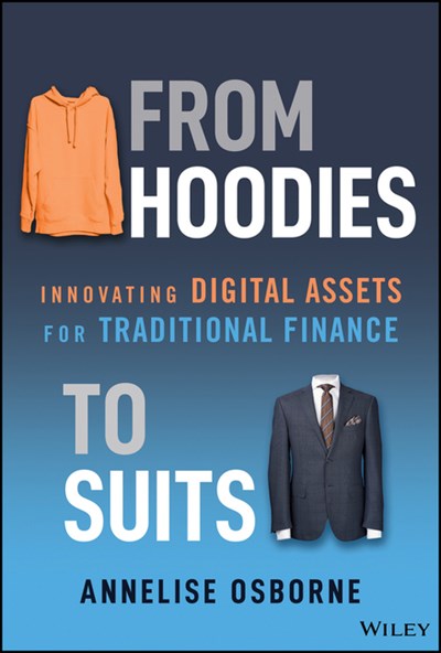  From Hoodies to Suits: Innovating Digital Assets for Traditional Finance