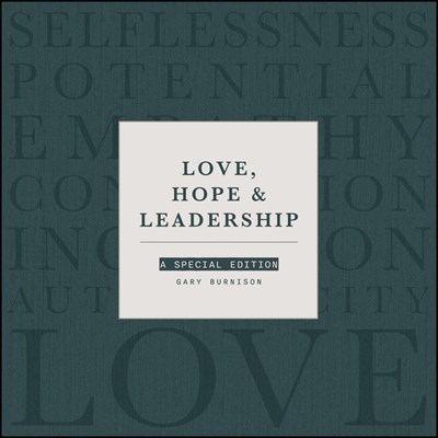  Love, Hope, and Leadership: A Special Edition