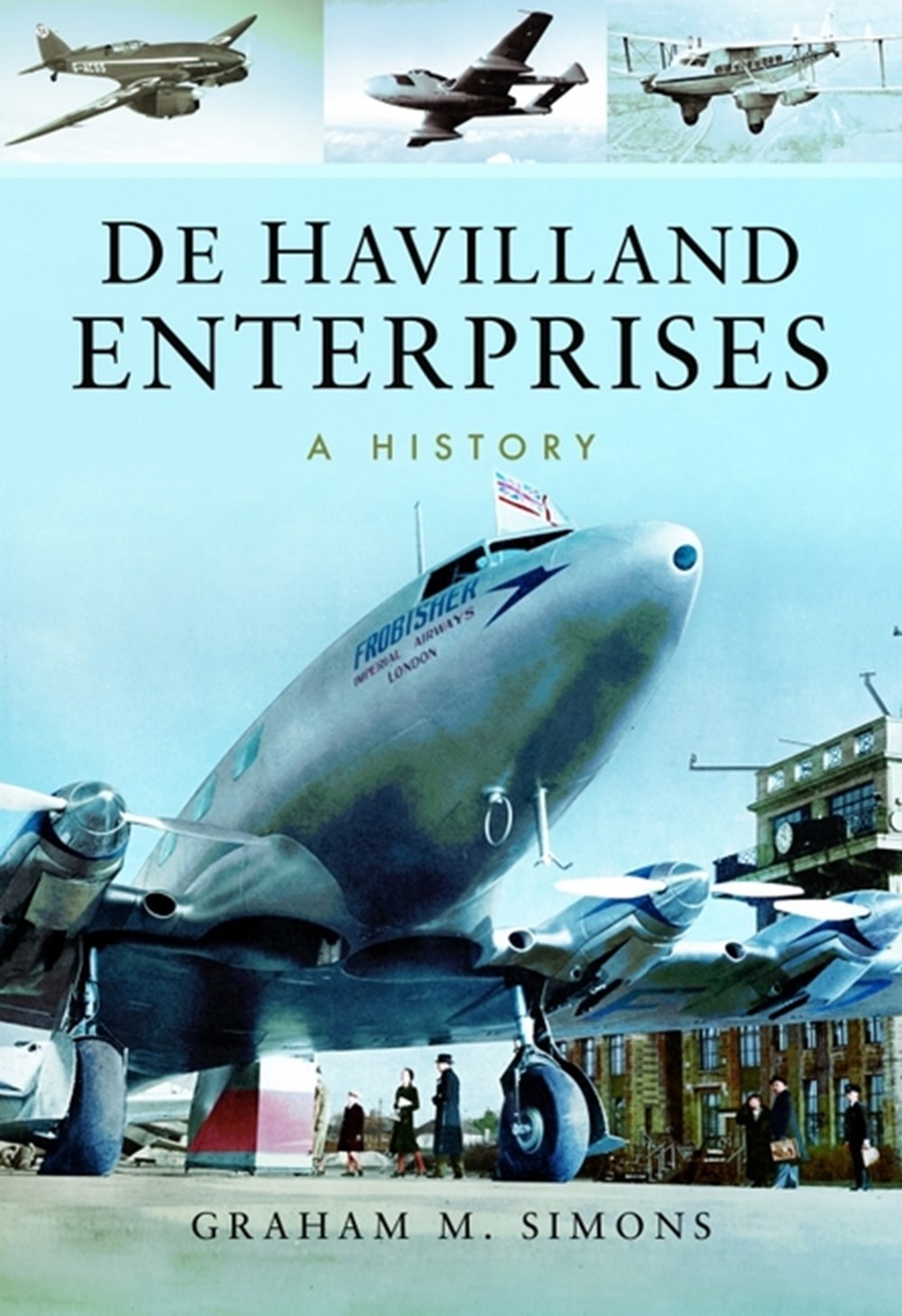 de Havilland Enterprises A History