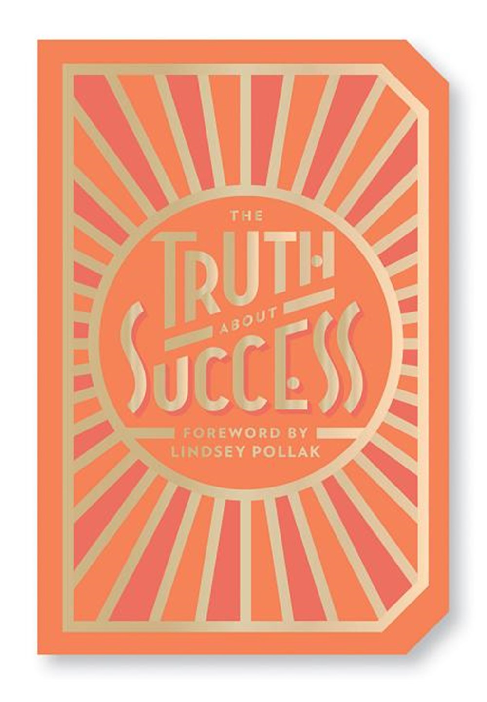 Truth about Success Quote Gift Book
