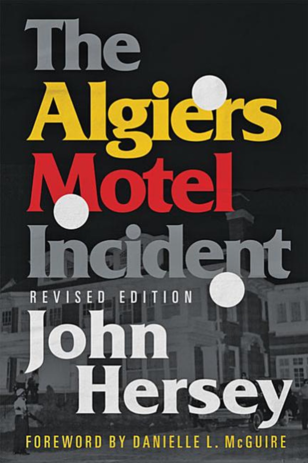 Algiers Motel Incident (Revised)