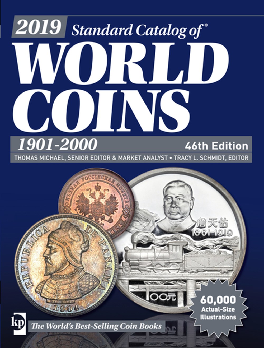2019 Standard Catalog of World Coins, 1901-2000 (Forty-Sixth)