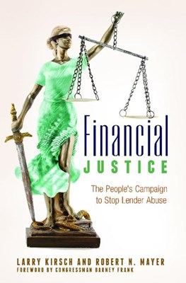  Financial Justice: The People's Campaign to Stop Lender Abuse