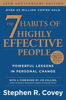 The 7 Habits of Highly Effective People: Powerful Lessons in Personal Change (Anniversary)