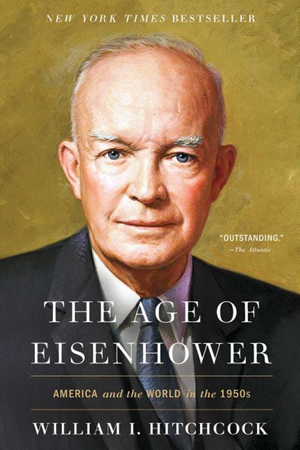 Age of Eisenhower America and the World in the 1950s