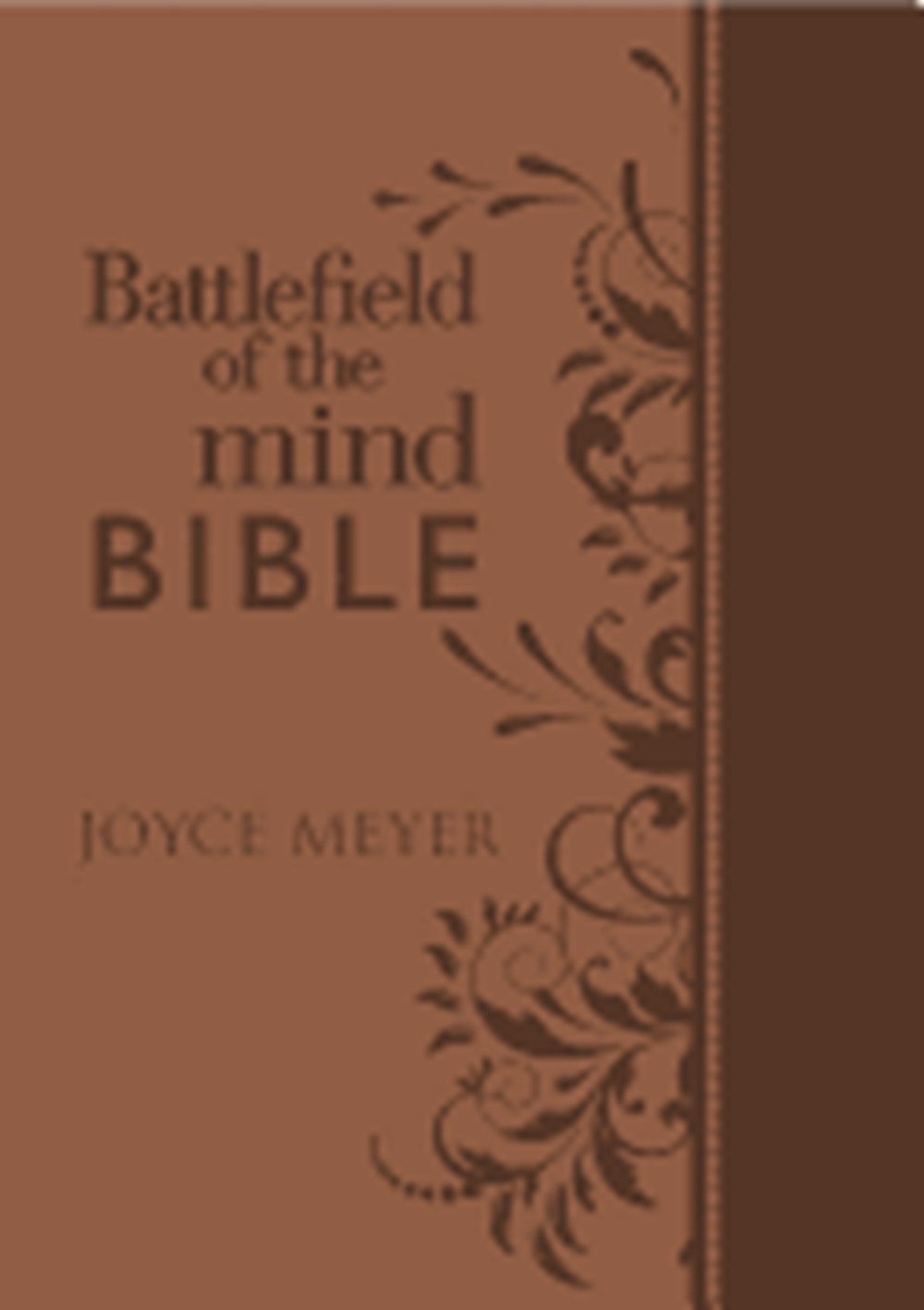 Battlefield of the Mind Bible Renew Your Mind Through the Power of God's Word