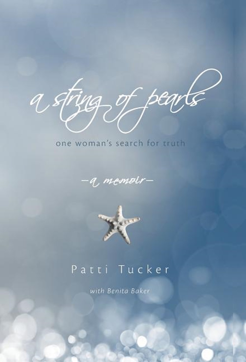 String of Pearls: One Woman's Search for Truth