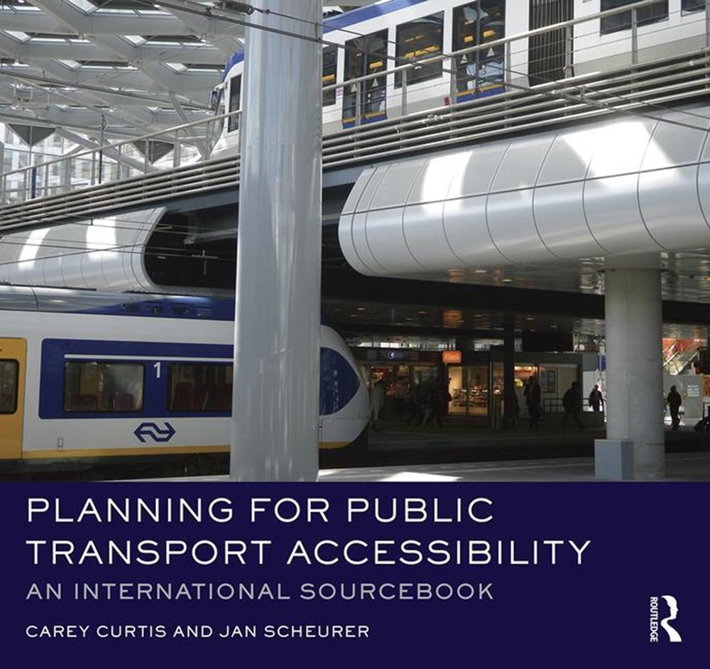 Planning for Public Transport Accessibility: An International Sourcebook