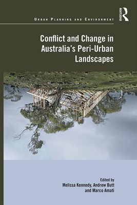  Conflict and Change in Australia's Peri-Urban Landscapes