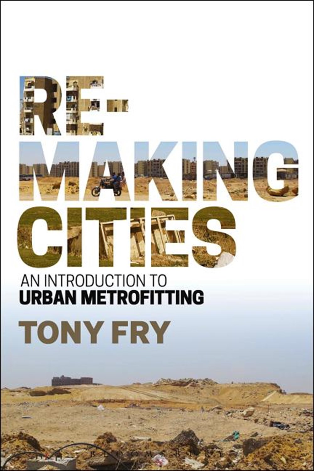 Remaking Cities: An Introduction to Urban Metrofitting