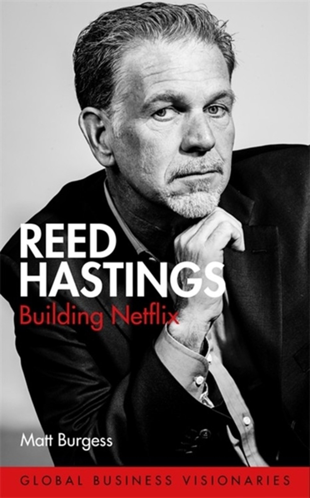Reed Hastings Building Netflix