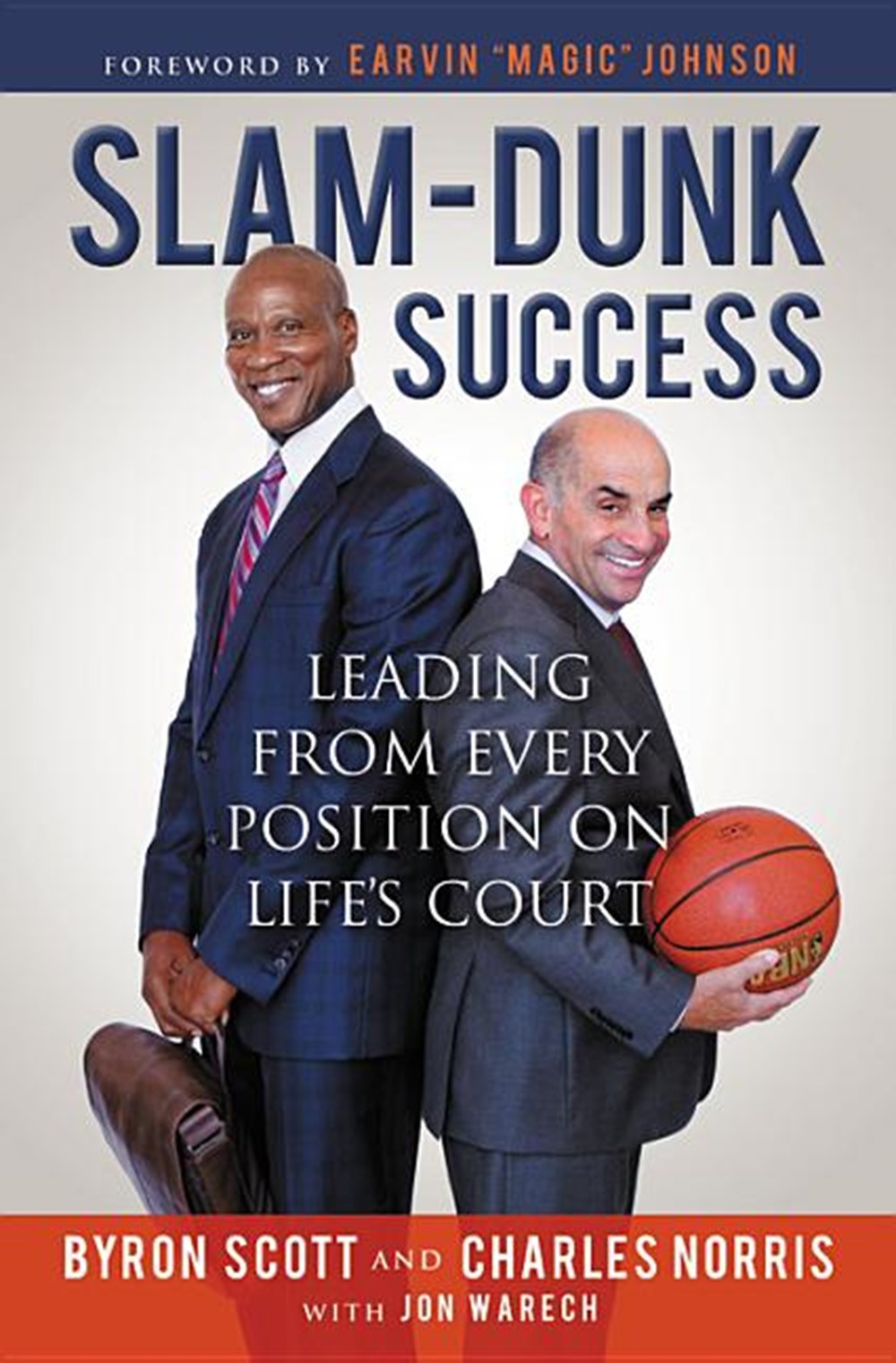 Slam-Dunk Success: Leading from Every Position on Life's Court