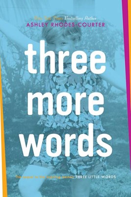  Three More Words (Reprint)