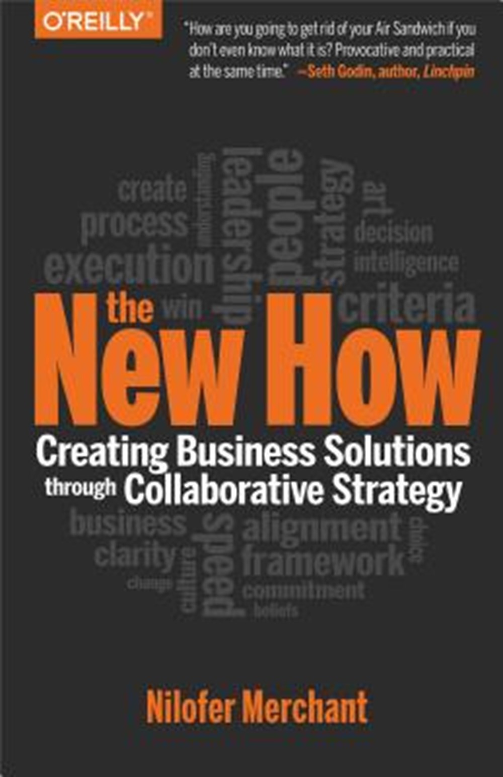 New How [paperback] Creating Business Solutions Through Collaborative Strategy