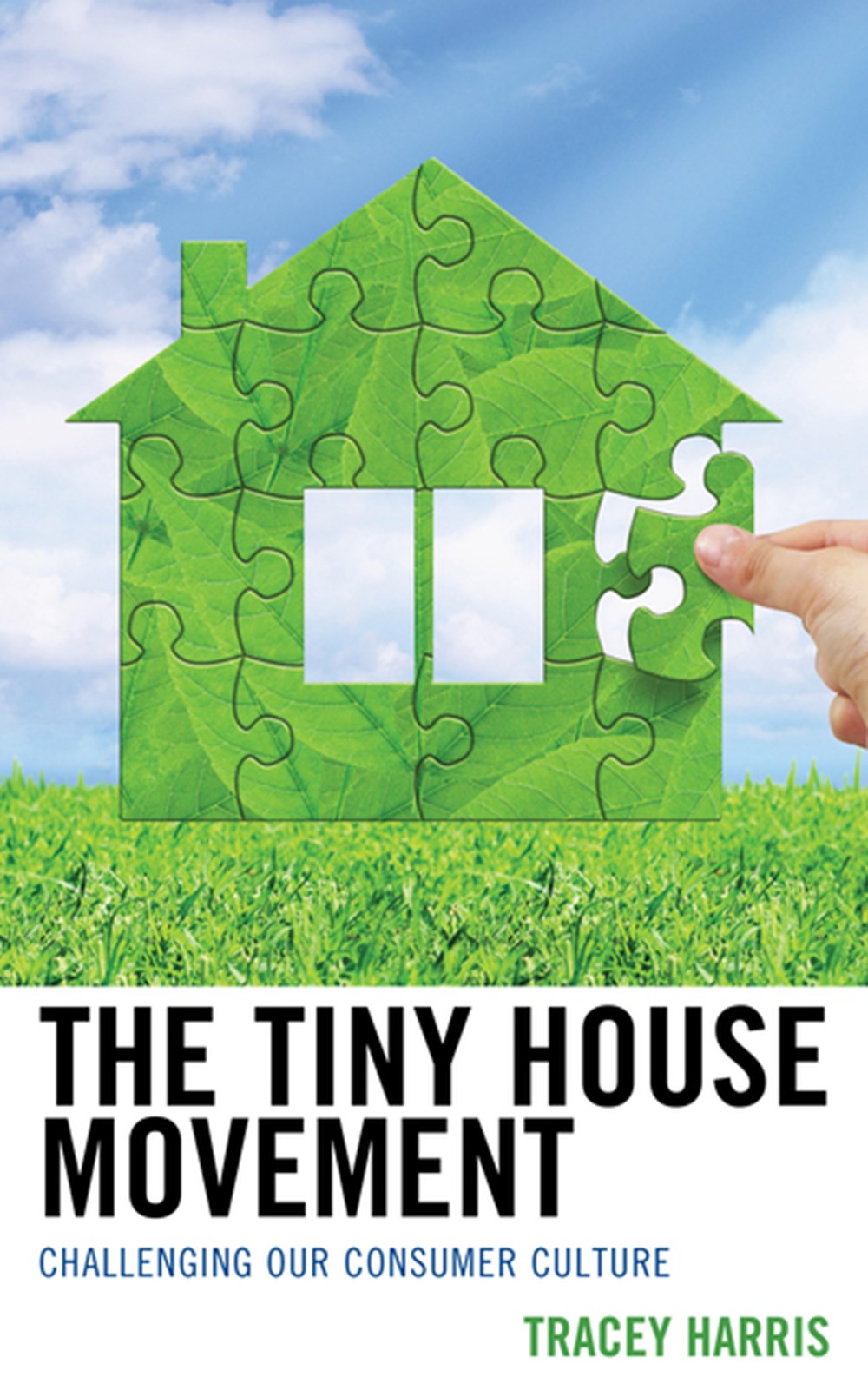 Tiny House Movement: Challenging Our Consumer Culture