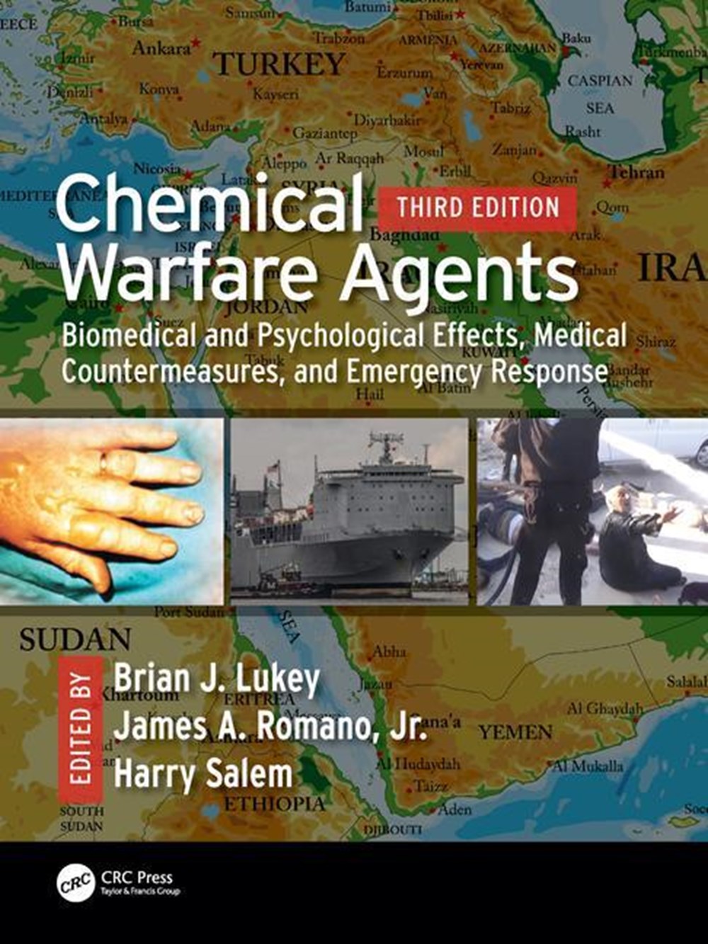Chemical Warfare Agents: Biomedical and Psychological Effects, Medical Countermeasures, and Emergenc