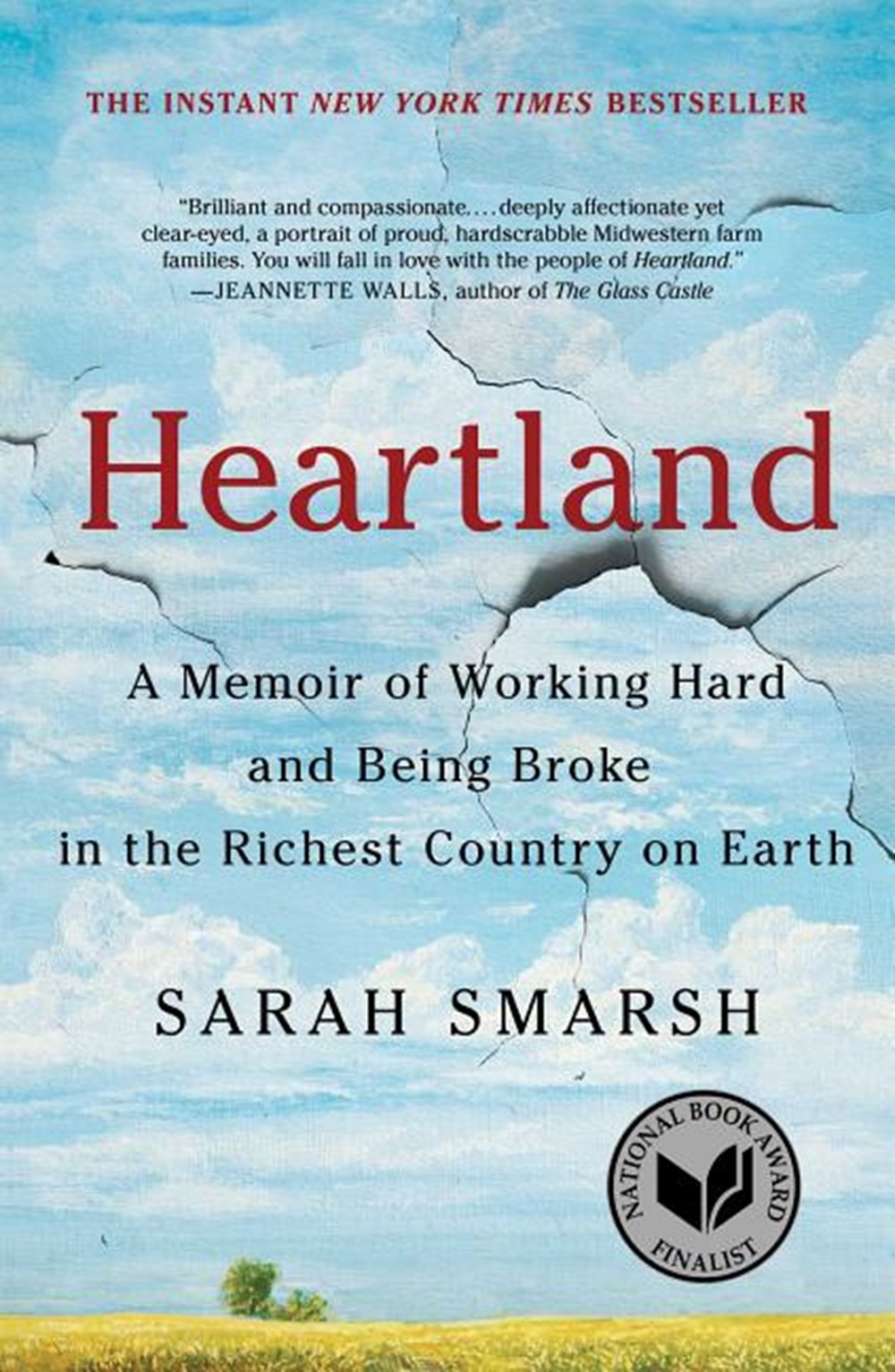 Heartland A Memoir of Working Hard and Being Broke in the Richest Country on Earth