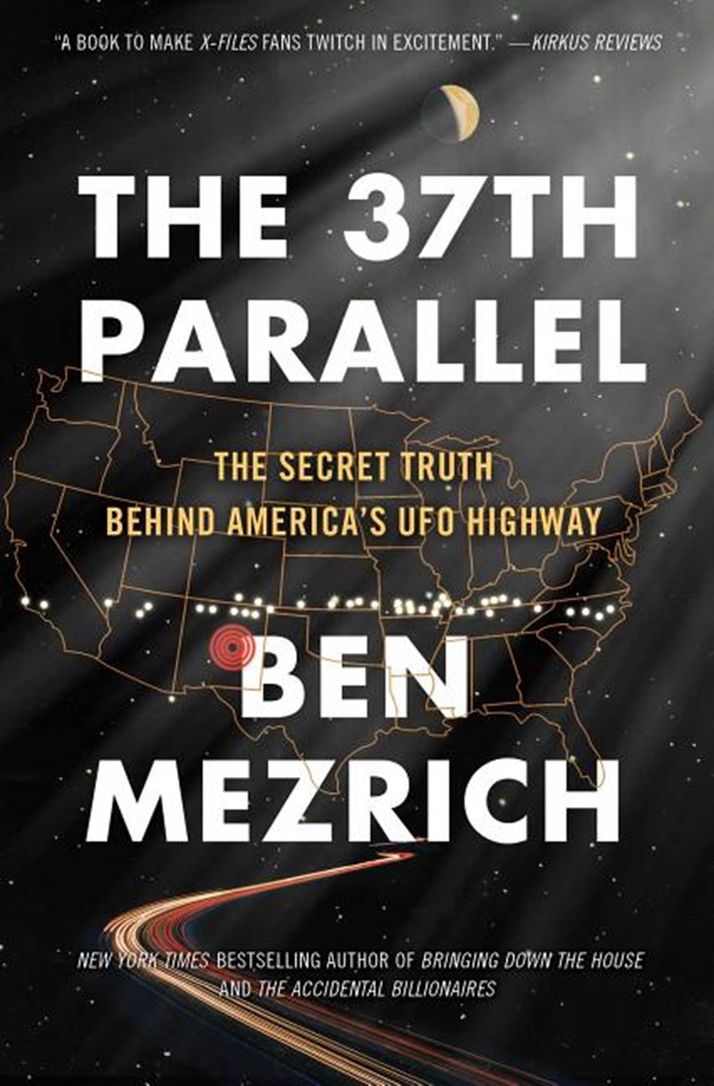 37th Parallel: The Secret Truth Behind America's UFO Highway