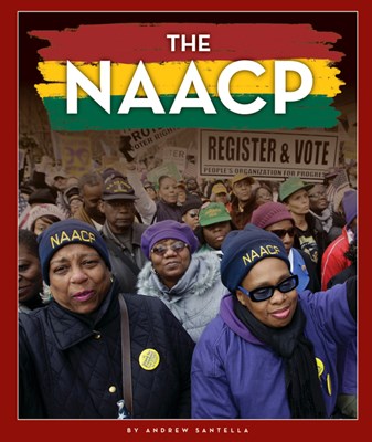 The NAACP: An Organization Working to End Discrimination