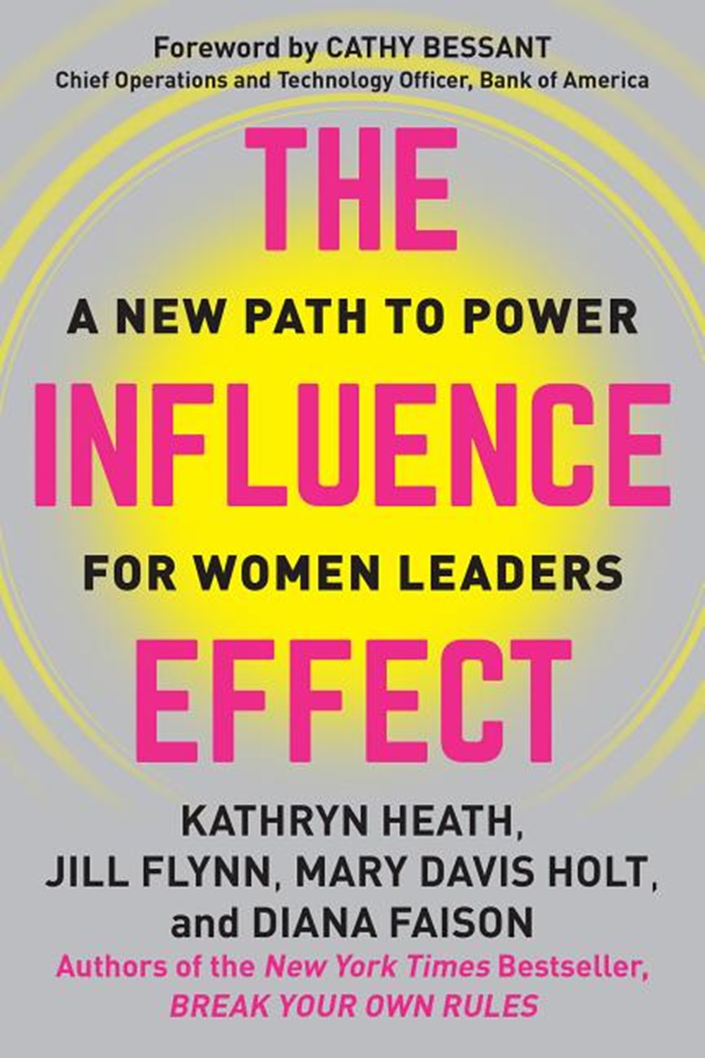 Influence Effect A New Path to Power for Women Leaders