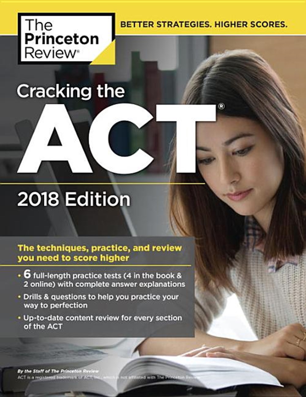 Cracking the ACT with 6 Practice Tests, 2018 Edition: The Techniques, Practice, and Review You Need 