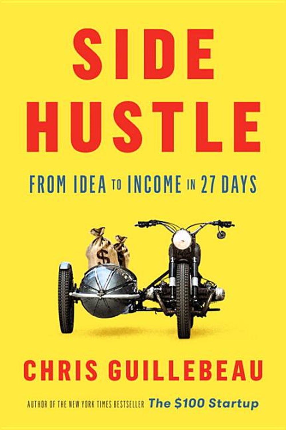 Side Hustle From Idea to Income in 27 Days