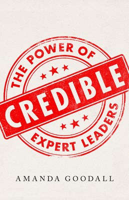 Credible: The Power of Expert Leaders