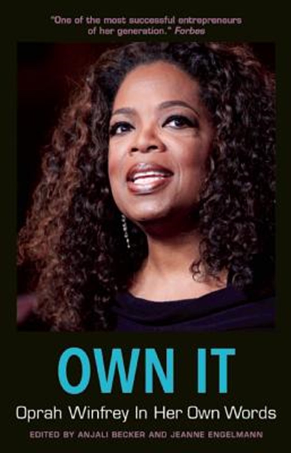Own It Oprah Winfrey in Her Own Words