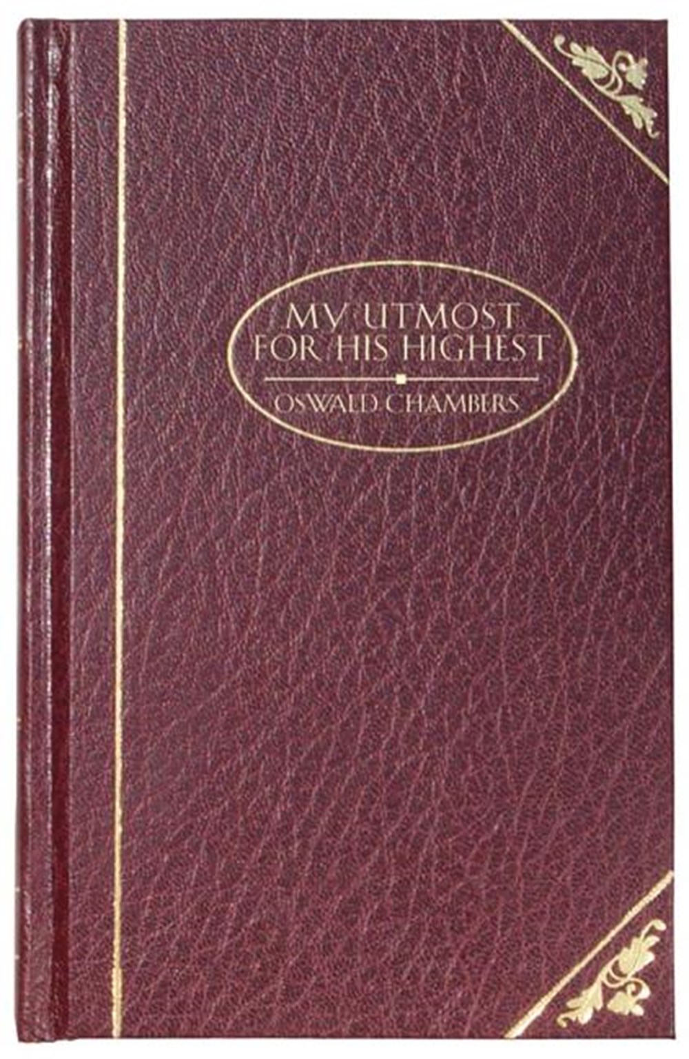 My Utmost for His Highest - Deluxe
