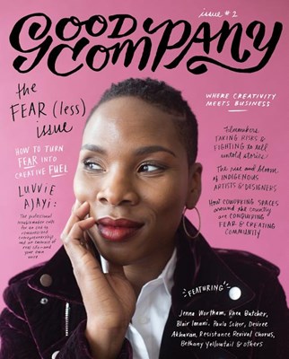  Good Company (Issue 2): The Fear(less) Issue