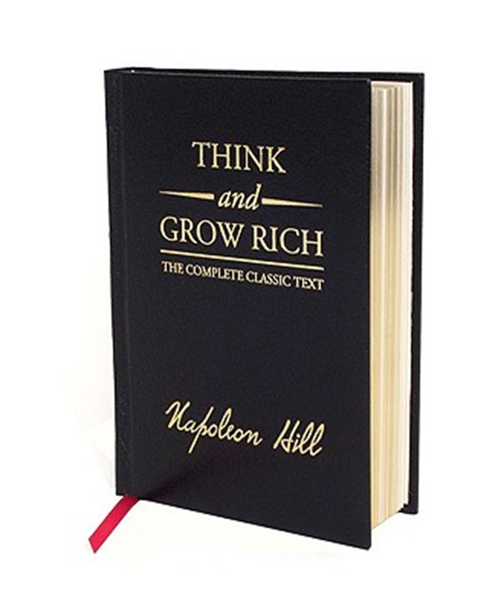 Think and Grow Rich Deluxe Edition The Complete Classic Text