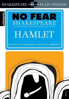  Hamlet (No Fear Shakespeare): Volume 3 (Study Guide)