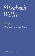  Alive: New and Selected Poems