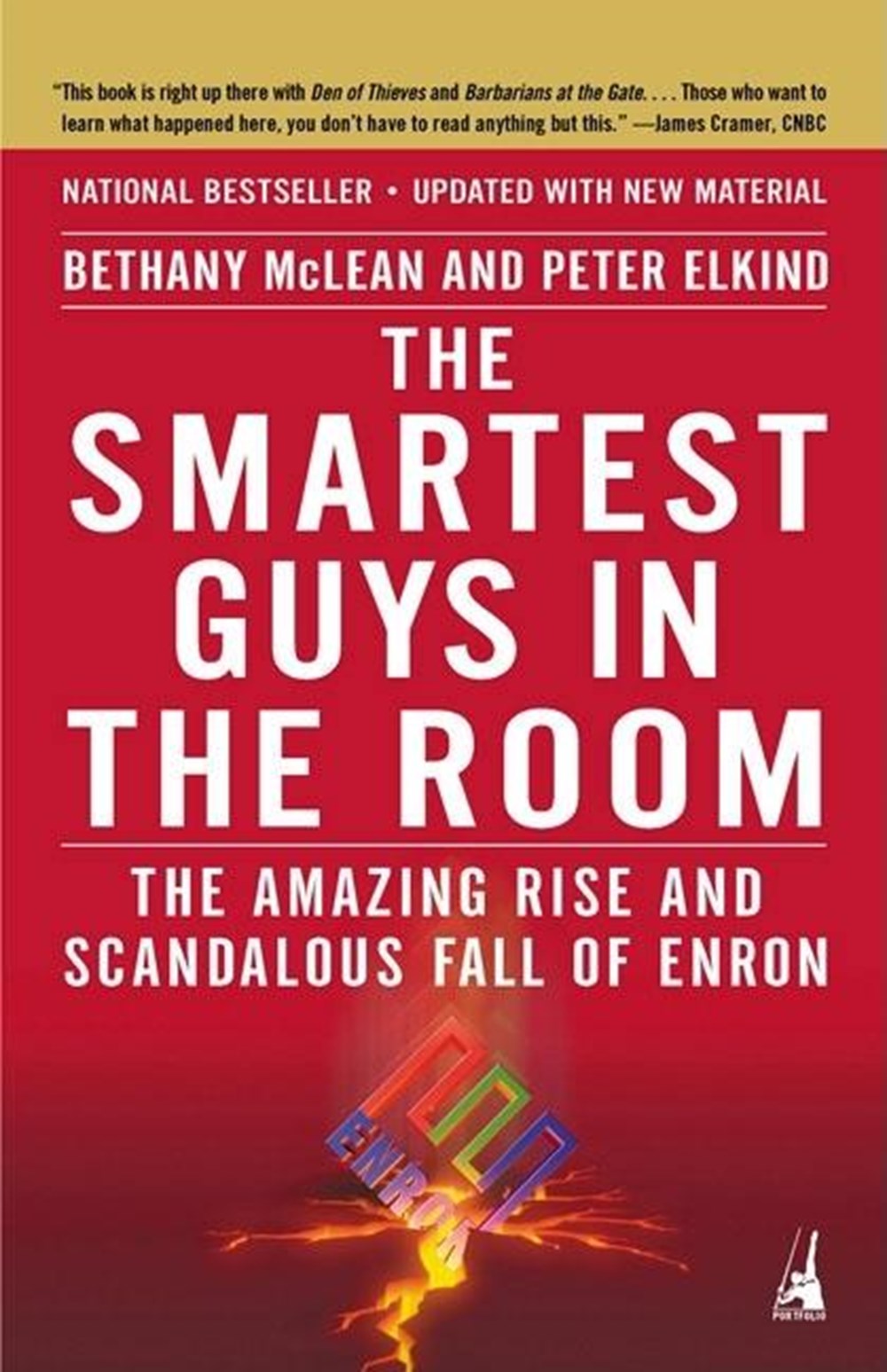 Smartest Guys in the Room: The Amazing Rise and Scandalous Fall of Enron