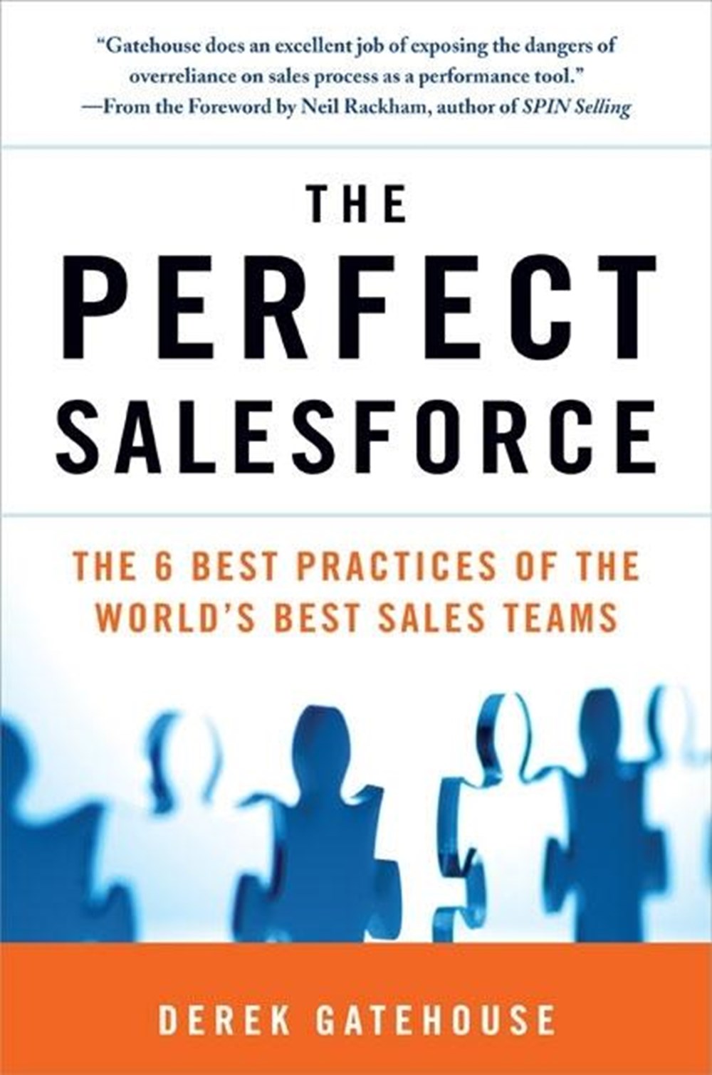 Perfect Salesforce: The 6 Best Practices of the World's Best Sales Teams