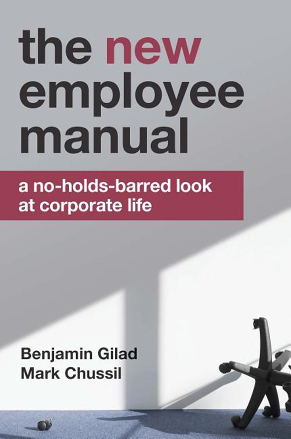 New Employee Manual: A No-Holds-Barred Look at Corporate Life