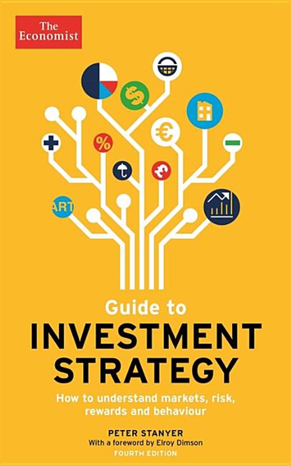 Guide to Investment Strategy: How to Understand Markets, Risk, Rewards and Behaviour